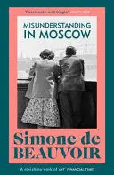 MISUNDERSTANDING IN MOSCOW