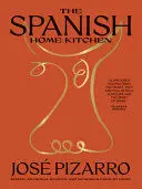 THE SPANISH HOME KITCHEN THE SPANISH HOME KITCHEN