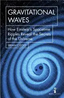GRAVITATIONAL WAVES GRAVITATIONAL WAVES