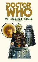 The Genesis Of The Daleks
