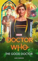 DOCTOR WHO: THE GOOD DOCTOR