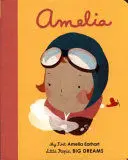 AMELIA EARHART (MY FIRST LITTLE PEOPLE, BIG DREAMS) AMELIA EARHART (MY FIRST LITTLE PEOPLE, BIG DREAMS)