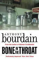 BONE IN THE THROAT