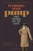 PIMP: THE STORY OF MY LIFE PIMP: THE STORY OF MY LIFE