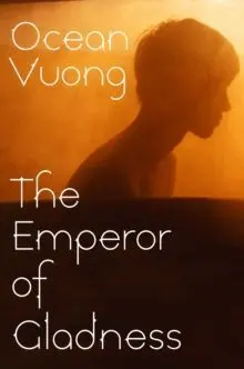 THE EMPEROR OF GLADNESS