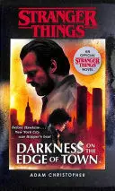 STRANGER THINGS: DARKNESS ON THE EDGE OF TOWN
