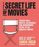 THE SECRET LIFE OF THE MOVIES