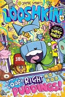 Looshkin Oof! Right In The Puddi