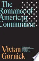 The Romance Of American Communism