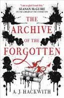 The Archive Of The Forgotten