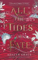 ALL THE TIDES OF FATE