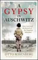 A GYPSY IN AUSCHWITZ