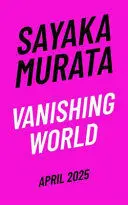 VANISHING WORLD