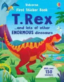FIRST STICKER BOOK T. REX AND OTHER ENORMOUS DINOSAURS