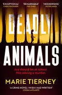DEADLY ANIMALS DEADLY ANIMALS