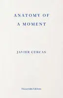 Anatomy Of a Moment
