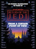 STAR WARS: FROM A CERTAIN POINT OF VIEW