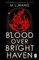 BLOOD OVER BRIGHT HAVEN