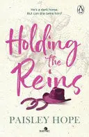 HOLDING THE REINS