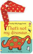 THAT'S NOT MY DINOSAUR... BUGGY BOOK