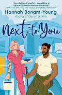 NEXT TO YOU NEXT TO YOU