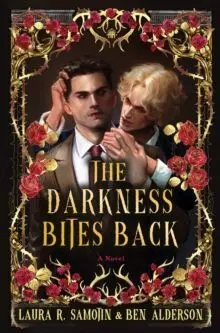 The Darkness Bites Back