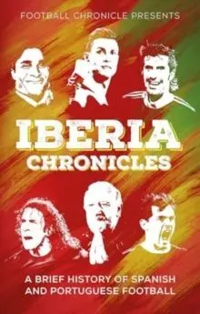 IBERIA CHRONICLES IBERIA CHRONICLES