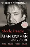 MADLY, DEEPLY MADLY, DEEPLY