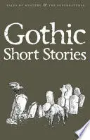GOTHIC SHORT STORIES