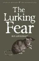 THE LURKING FEAR