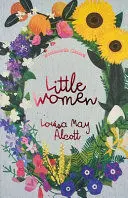LITTLE WOMEN AND GOOD WIVES