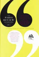 THE PARIS REVIEW INTERVIEWS THE PARIS REVIEW INTERVIEWS