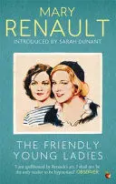 THE FRIENDLY YOUNG LADIES