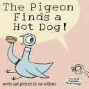 THE PIGEON FINDS A HOT DOG! THE PIGEON FINDS A HOT DOG!