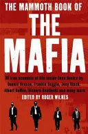 THE MAMMOTH BOOK OF THE MAFIA