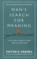MAN'S SEARCH FOR MEANING