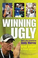 WINNING UGLY WINNING UGLY