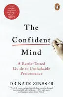 THE CONFIDENT MIND THE CONFIDENT MIND
