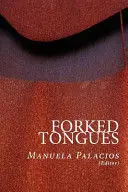 FORKED TONGUES