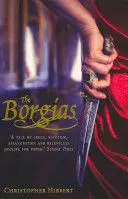 THE BORGIAS THE BORGIAS