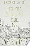 A PORTRAIT OF THE ARTIST AS A YOUNG MAN