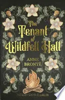 THE TENANT OF WILDFELL HALL