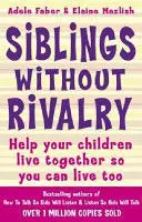 SIBLINGS WITHOUT RIVALRY