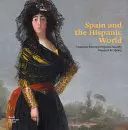 SPAIN AND THE HISPANIC WORLD