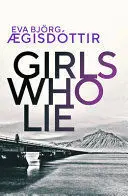 GIRLS WHO LIE
