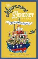 THE MYSTERIOUS BENEDICT SOCIETY AND THE PERILOUS JOURNEY THE MYSTERIOUS BENEDICT SOCIETY AND THE PERILOUS JOURNEY