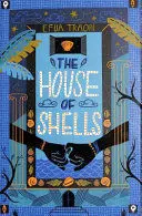 The House Of Shells