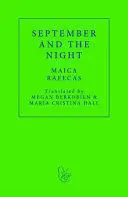 SEPTEMBER AND THE NIGHT