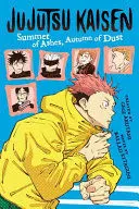 Jujutsu Kaisen: Summer Of Ashes, Autumn Of Dust