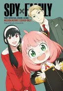 SPY X FAMILY: THE OFFICIAL ANIME GUIDEMISSION REPORT: 220409-0625